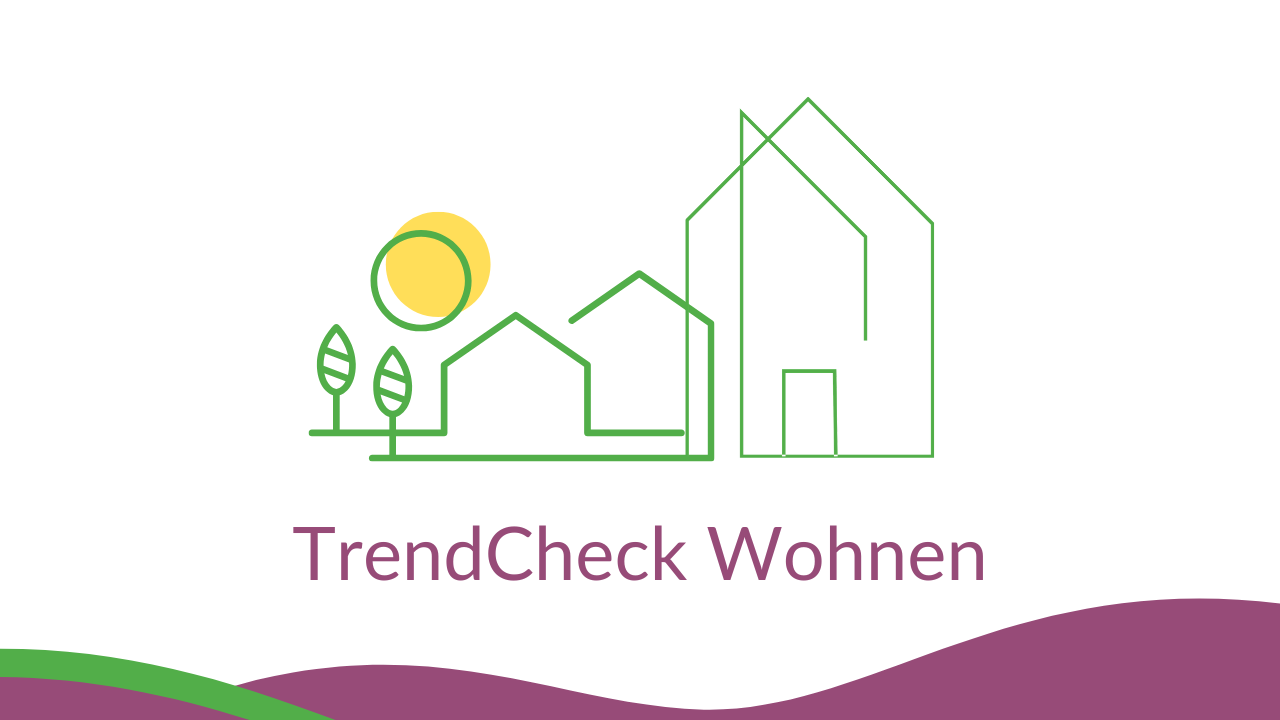 Grafik mit Häusern, Sonne und Bäumen sowie Schriftzug TrendCheck Wohnen